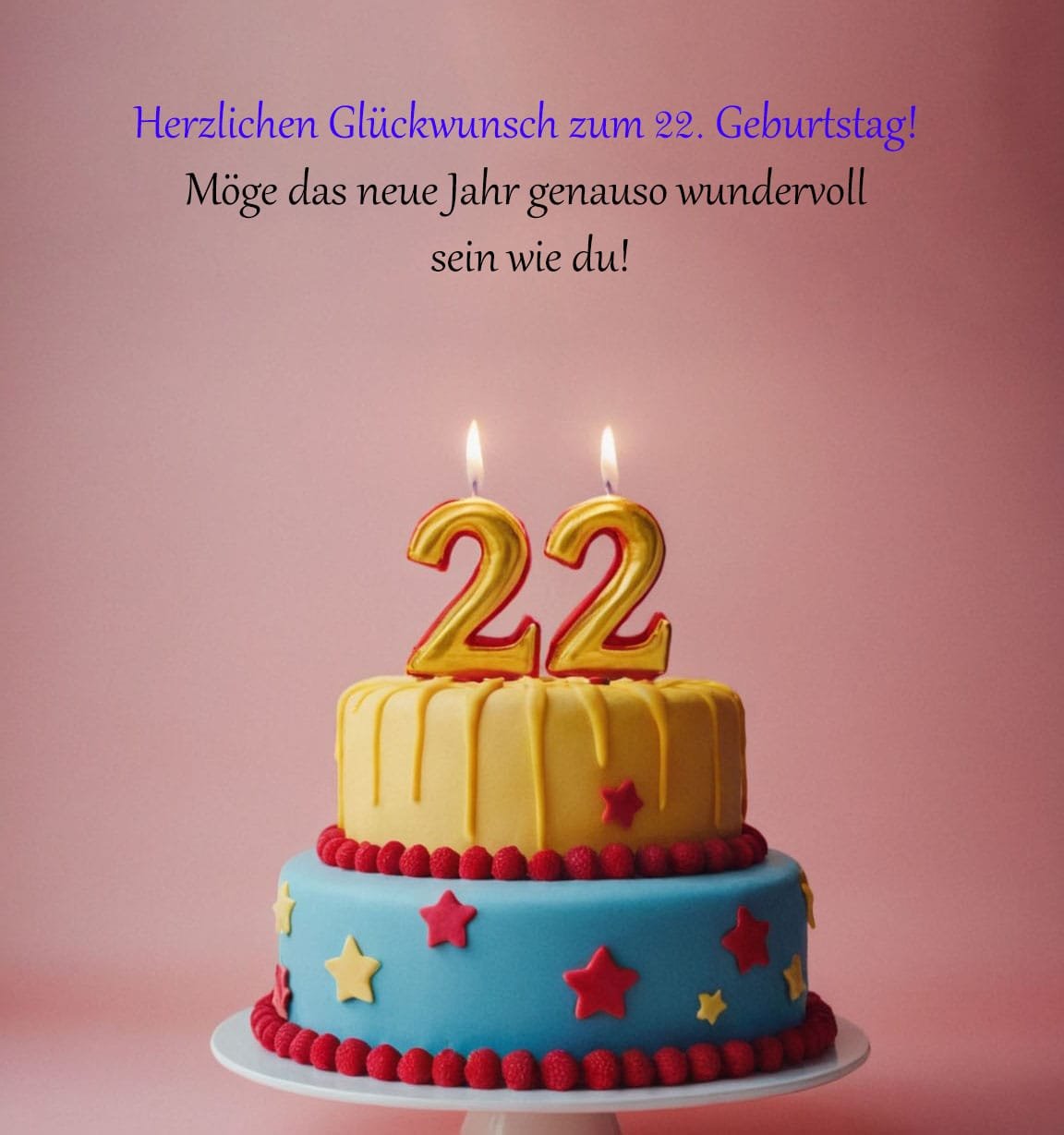 Schöne Sprüche und Glückwünsche zum 22. Geburtstag 1 Sprüche Und Glückwünsche Zum 22. Geburtstag